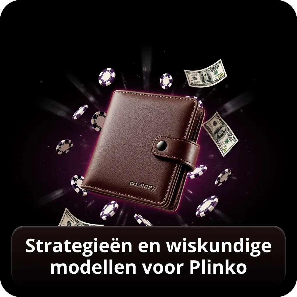 Strategieën en wiskundige modellen voor Plinko casino België